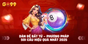 Dàn Đề Bất Tử – Phương Pháp Soi Cầu Hiệu Quả Nhất 2026